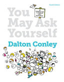 You may ask yourself : an introduction to thinking like a sociologist