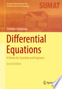 Differential Equations A Primer for Scientists and Engineers