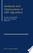 Synthesis and optimization of DSP algorithms