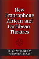 New Francophone African and Caribbean theatres