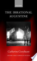 The irrational Augustine