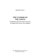 The fathers of the towns : leadership and community structure in eighteenth-century New England