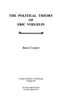 The political theory of Eric Voegelin