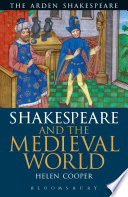 Shakespeare and the medieval world