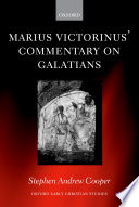 Marius Victorinus' Commentary on Galatians : introduction, translation, and notes