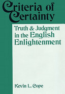 Criteria of certainty : truth and judgment in the English Enlightenment