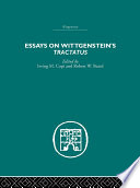 Essays on Wittgenstein's Tractatus.