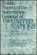 Public papers of the Secretaries-General of the United Nations.