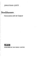 Stockhausen : conversations with the composer