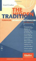 The hidden tradition : feminism, women, and nationalism in Ireland