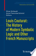 Louis Courturat : the history of modern symbolic logic and other French manuscripts