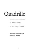 Quadrille; a romantic comedy in three acts.