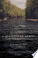 A question of mercy : a novel