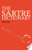 The Sartre Dictionary.