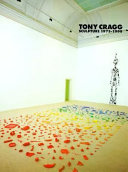 Tony Cragg, sculpture 1975-1990 : exhibition