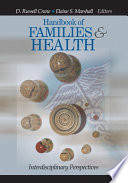 Handbook of Families and Health : Interdisciplinary Perspectives.