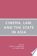 Cinema, law and the state in Asia