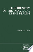 The identity of the individual in the Psalms