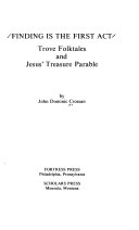 Finding is the first act : trove folktales and Jesus' treasure parable