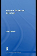Towards relational sociology