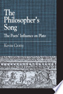 The Philosopher's Song : the Poets' Influence on Plato.
