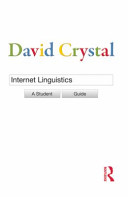 Internet linguistics : a student guide