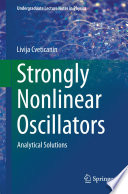Strongly Nonlinear Oscillators Analytical Solutions