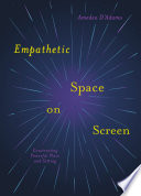 Empathetic Space on Screen Constructing Powerful Place and Setting