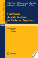 Functional Analytic Methods for Evolution Equations