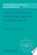 Second order partial differential equations in Hilbert spaces