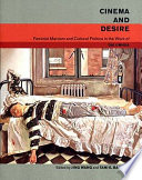 Cinema and desire : feminist Marxism and cultural politics in the work of Dai Jinhua