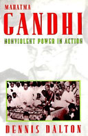 Mahatma Gandhi : nonviolent power in action