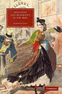 Sensation and modernity in the 1860s
