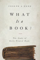 What is a book? : the study of early printed books