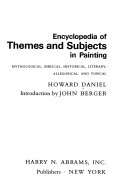 Encyclopedia of themes and subjects in painting; mythological, Biblical, historical, literary, allegorical and topical.