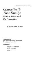 Connecticut's first family : William Pitkin and his connections
