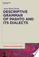 Descriptive grammar of Pashto and its dialects