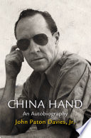 China Hand an autobiography