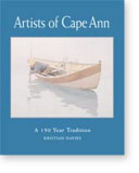 Artists of Cape Ann : a 150 year tradition