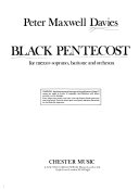 Black Pentecost : for mezzo-soprano, baritone, and orchestra