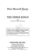 The three kings : (1995) : for S.A.T.B. soli, chorus and orchestra