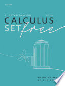 Calculus set free : infinitesimals to the rescue