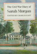 The Civil War diary of Sarah Morgan