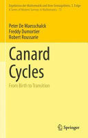 Canard cycles : from birth to transition