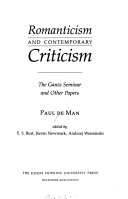 Romanticism and contemporary criticism : the Gauss Seminar and other papers