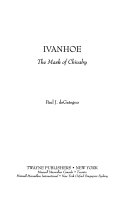 Ivanhoe : the mask of chivalry