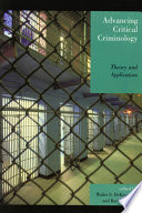 Advancing Critical Criminology : Theory and Application.