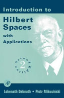 Introduction to Hilbert spaces with applications