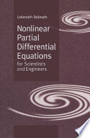 Nonlinear Partial Differential Equations for Scientists and Engineers