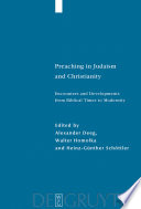 Preaching in Judaism and Christianity : Encounters and Developments from Biblical Times to Modernity.